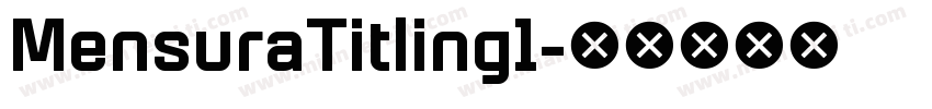 MensuraTitling1字体转换