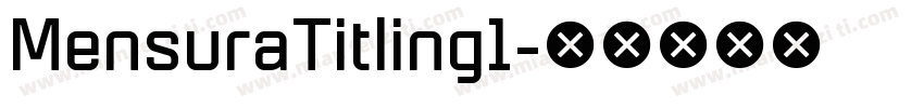 MensuraTitling1字体转换