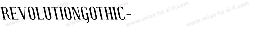 REVOLUTIONGOTHIC字体转换