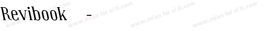 Revibook复书字体转换