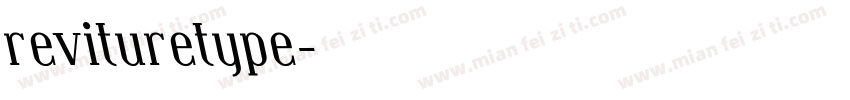 revituretype字体转换