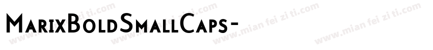 MarixBoldSmallCaps字体转换