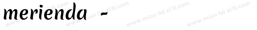 merienda字体字体转换