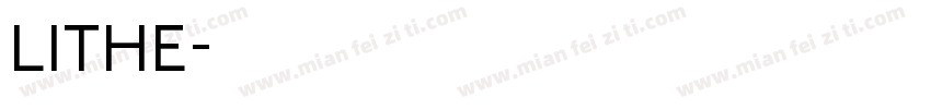 LITHE字体转换