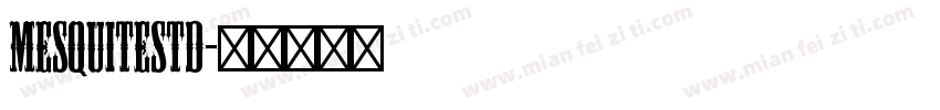 MesquiteStd字体转换