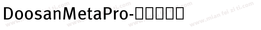 DoosanMetaPro字体转换