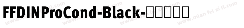 FFDINProCond-Black字体转换