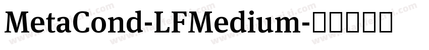 MetaCond-LFMedium字体转换