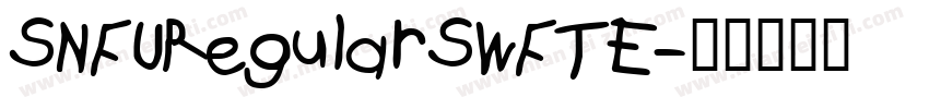 SNFURegularSWFTE字体转换
