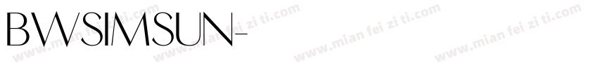 BWSIMSUN字体转换