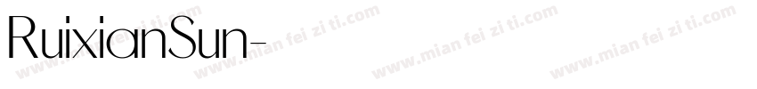 RuixianSun字体转换