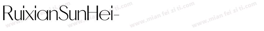 RuixianSunHei字体转换