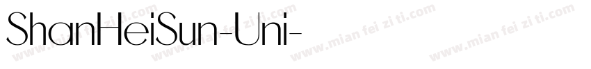 ShanHeiSun-Uni字体转换