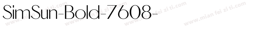 SimSun-Bold-7608字体转换