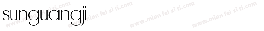 sunguangji字体转换