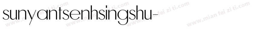 sunyantsenhsingshu字体转换