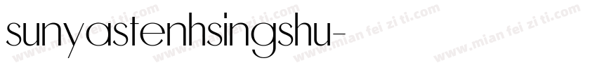 sunyastenhsingshu字体转换