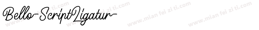 Bello-ScriptLigatur字体转换