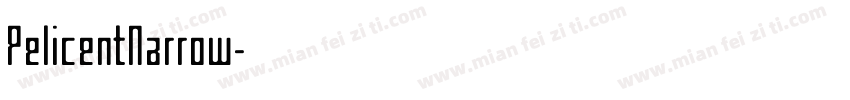 PelicentNarrow字体转换
