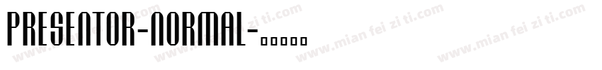 Presentor-Normal字体转换