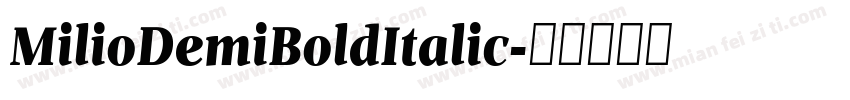 MilioDemiBoldItalic字体转换