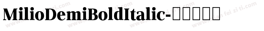 MilioDemiBoldItalic字体转换