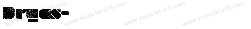 Dryas字体转换