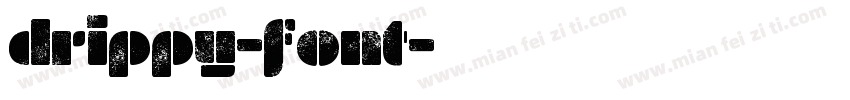 drippy-font字体转换