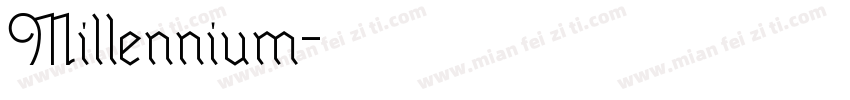 Millennium字体转换