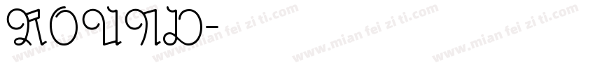 ROUND字体转换