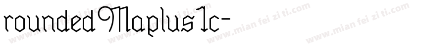 roundedMaplus1c字体转换