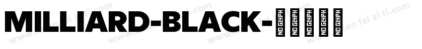 MILLIARD-BLACK字体转换