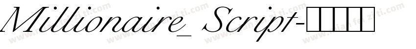 Millionaire_Script字体转换
