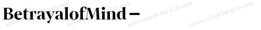 BetrayalofMind字体转换