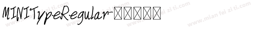 MINITypeRegular字体转换