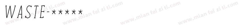 Waste字体转换