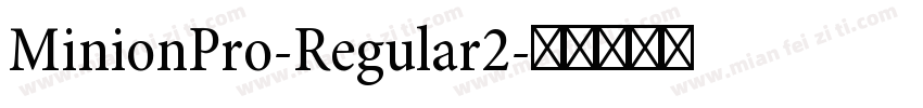 MinionPro-Regular2字体转换