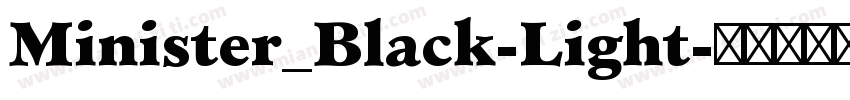 Minister_Black-Light字体转换