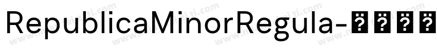 RepublicaMinorRegula字体转换