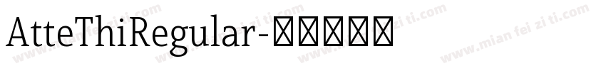 AtteThiRegular字体转换