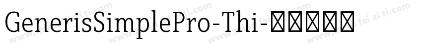 GenerisSimplePro-Thi字体转换