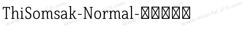 ThiSomsak-Normal字体转换