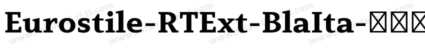Eurostile-RTExt-BlaIta字体转换