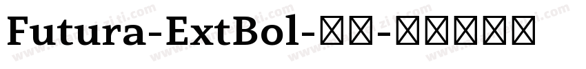 Futura-ExtBol-普通字体转换
