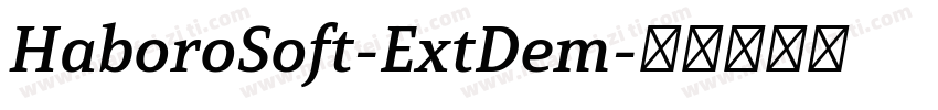 HaboroSoft-ExtDem字体转换