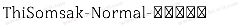 ThiSomsak-Normal字体转换
