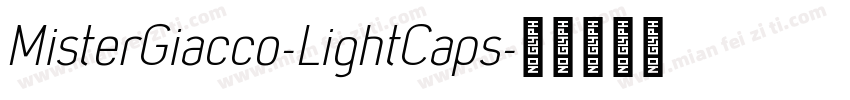 MisterGiacco-LightCaps字体转换