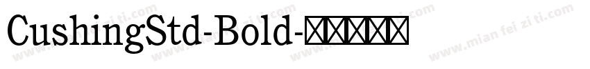 CushingStd-Bold字体转换