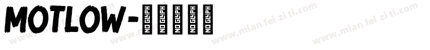 Motlow字体转换