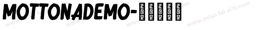 mottonademo字体转换
